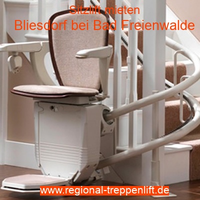 Sitzlift mieten in Bliesdorf bei Bad Freienwalde